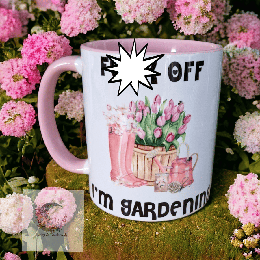 Funny quote gardening mug 