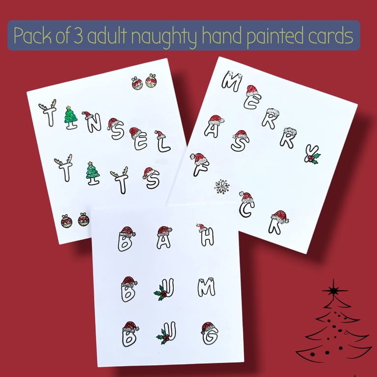 Pack of 3 adult Christmas cards, rude sweary cheeky naughty, hand painted 