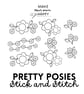 Pretty Posies Stick & Stitch (Dissolvable Pattern for Embroidery)