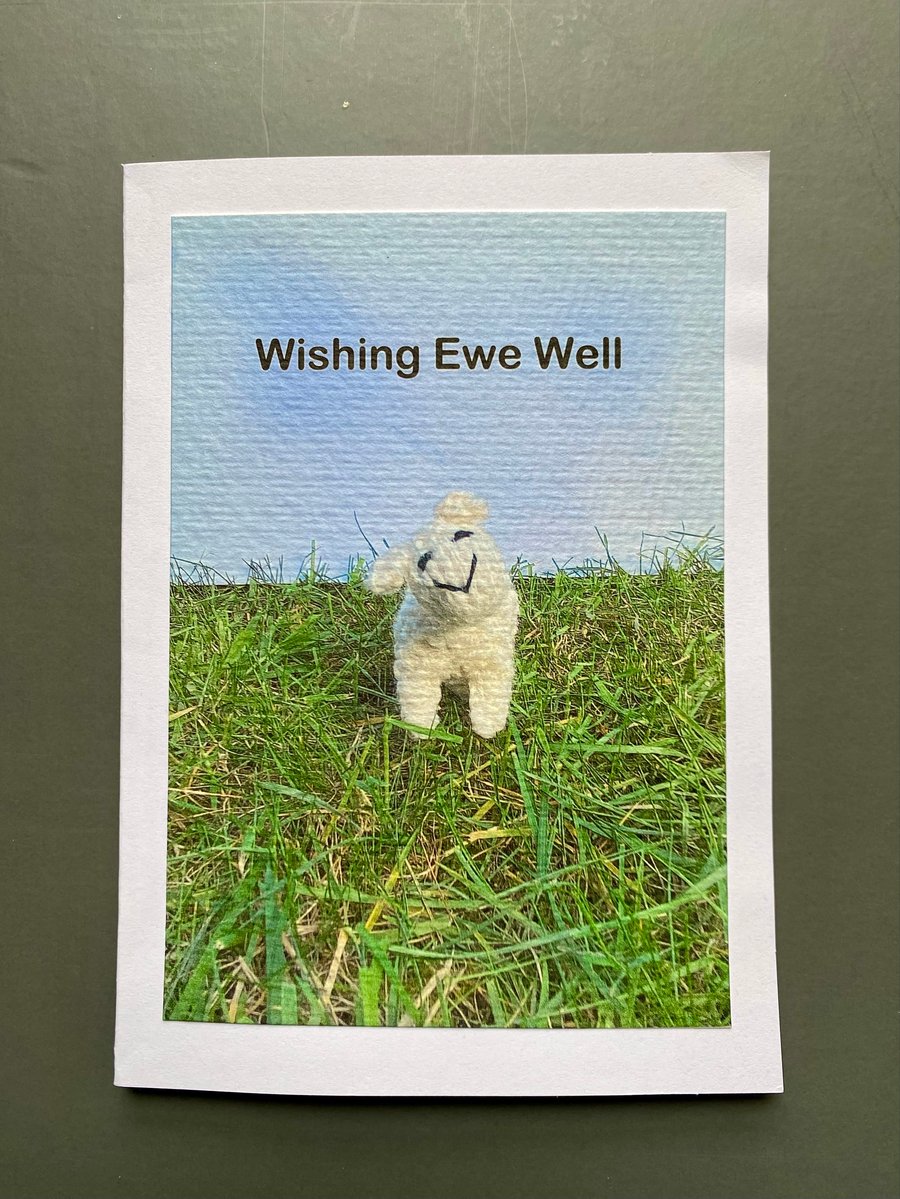 Wishing Ewe well card, to make you smile