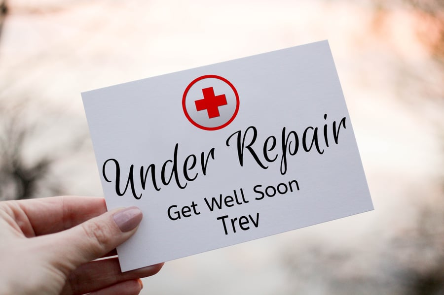 Under Repair Get Well Soon Card, Get Well Card, Personalized Card
