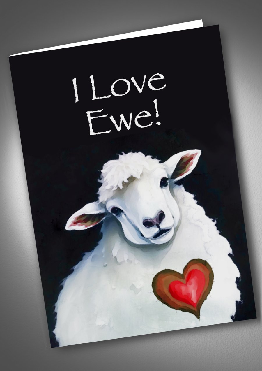I Love Ewe Valentines Card