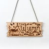 Rustic Autumn pyrography hanging plaque, with coffee and biscuit design.