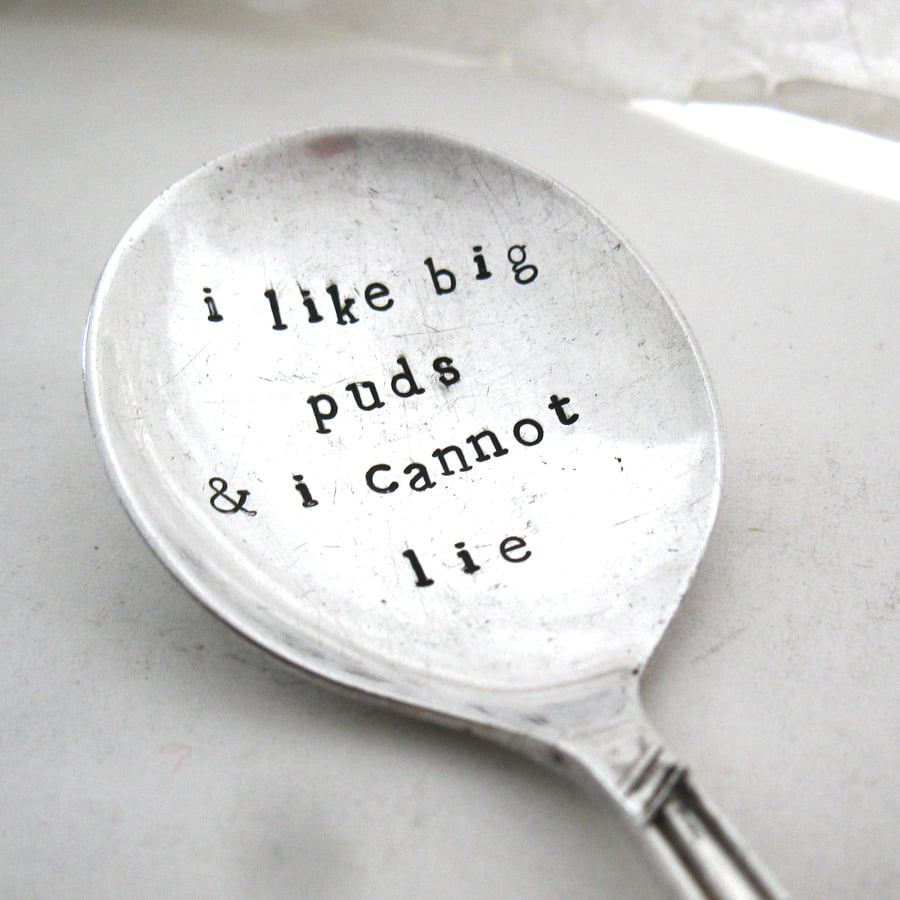 I like big puds, Handstamped Vintage Fruit Spoon