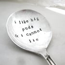 I like big puds, Handstamped Vintage Fruit Spoon