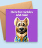 Hyena Birthday Card - Here for Cackles and Cake - Funny Animal Card
