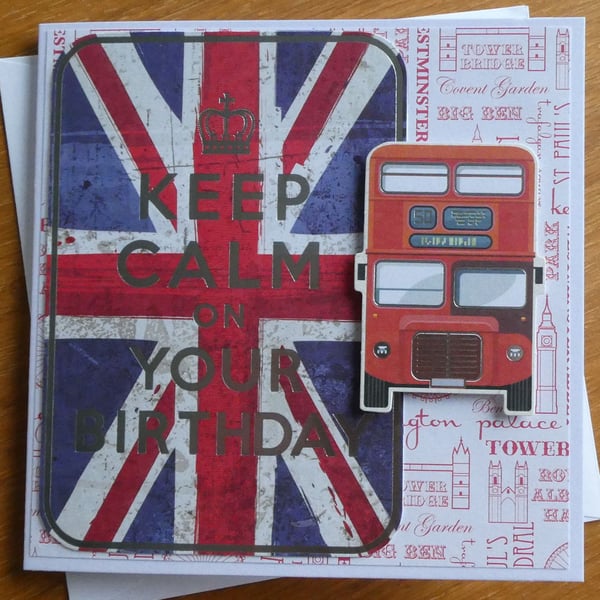 Keep Calm on Your Birthday - Double Decker Bus Card