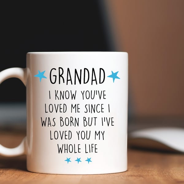 Daddy I know you've loved me since i was born mug