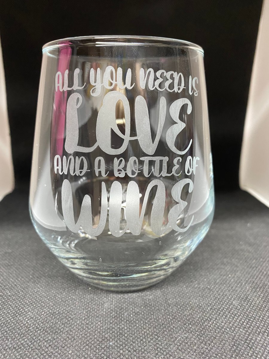 Hand Etched Glass, All You Need Is Love and a Bottle of Wine