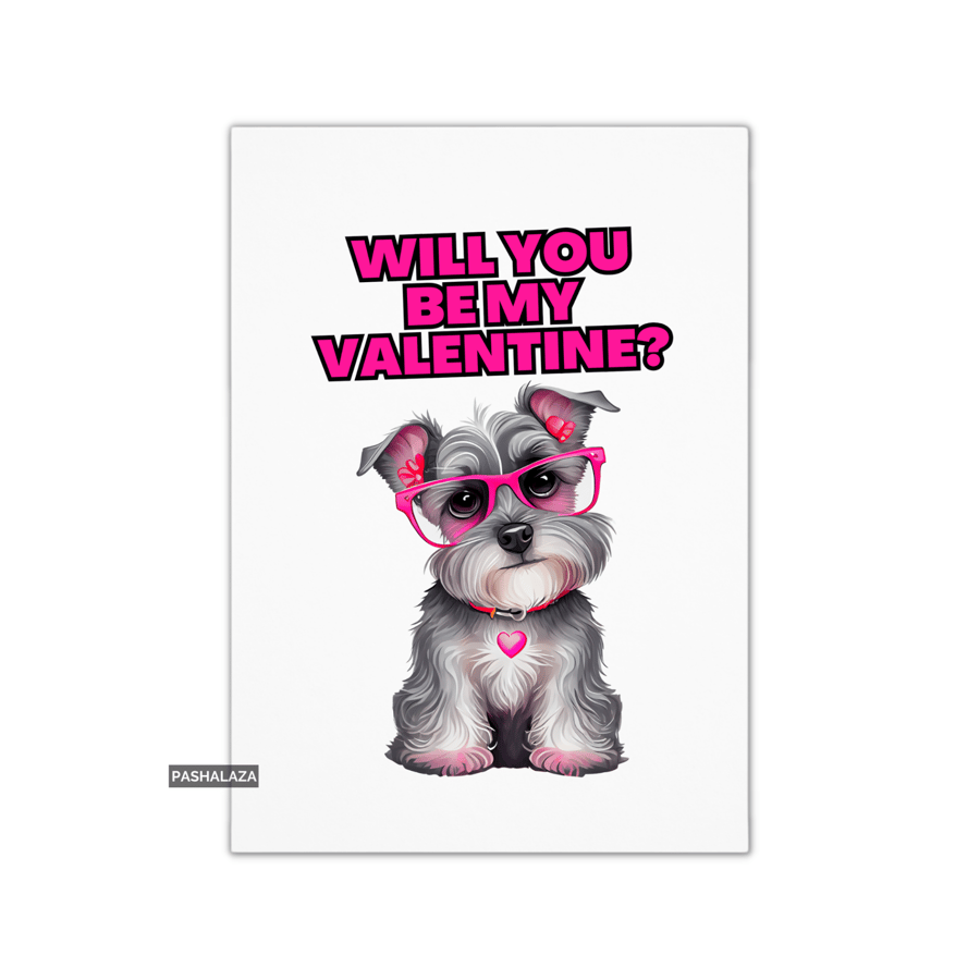 Funny Valentine's Day Card - Unique Unusual Greeting Card - Will You 2