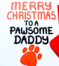 Christmas Card Pawsome Daddy Card from the Dog Christmas Card Fur Baby Dad - Image 7