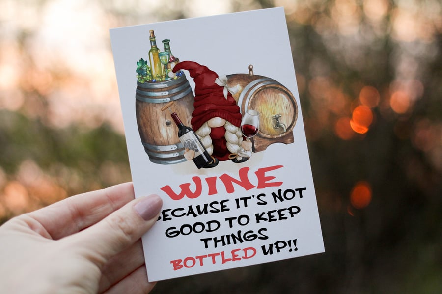Wine Not Good Keep Bottled Up Birthday Card, Gonk Birthday Card, Personalized 
