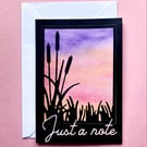 Handmade Sunset "Just a Note" Card – Silhouette Cattails, Watercolour Background