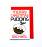 Personalised Christmas Pudding Xmas Card, For Niece, Nephew, Godson, Goddaughter - Image 5
