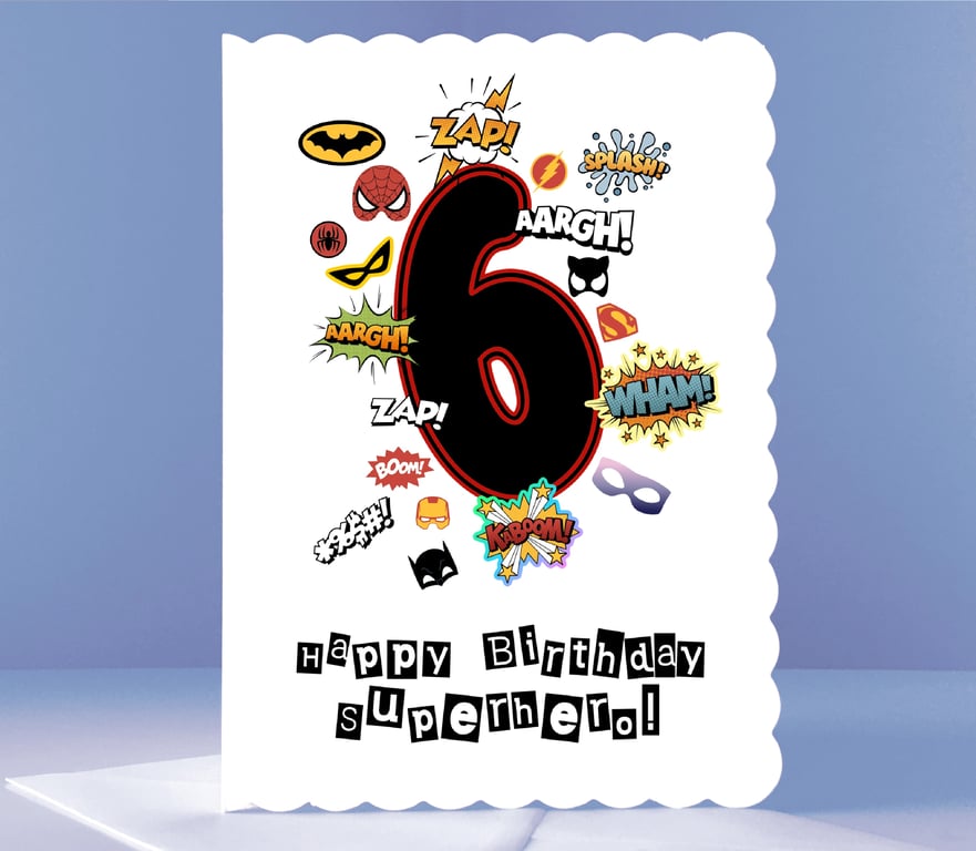 6th Birthday Card for a Superhero! 