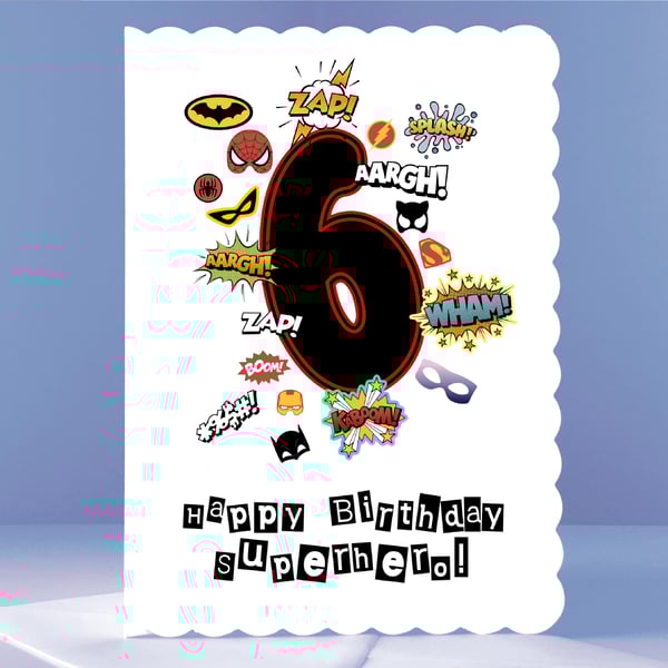 6th Birthday Card for a Superhero! 