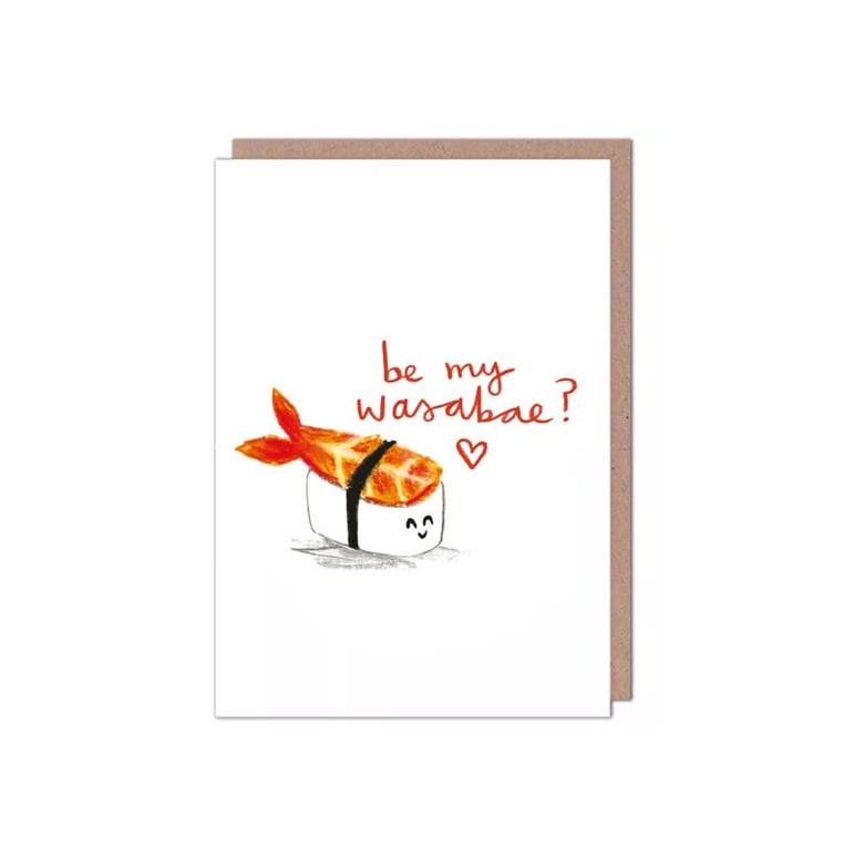Be My Wasabae Sushi Bae Wasabi Valentines Anniversary Birthday Card