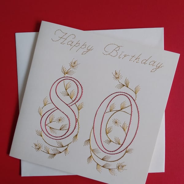 Hand embroidered 80th birthday card.