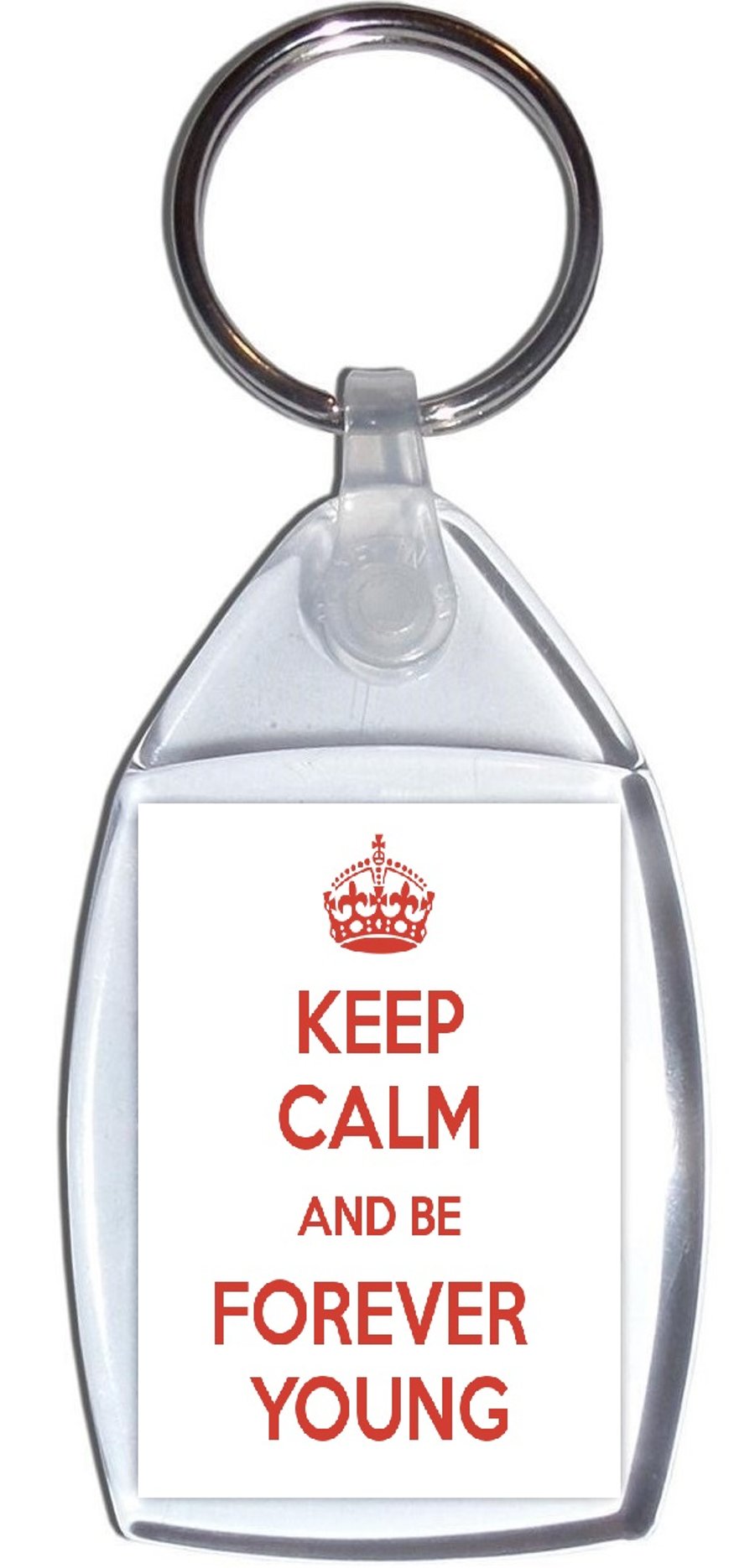 Keep Calm and be Forever Young - Keyring  (FD0100e)