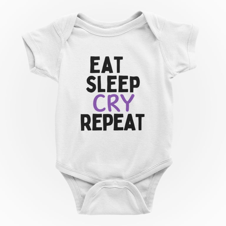 Funny Rude Novelty Shortsleeve Baby Grow- Eat, Sleep, CRY , Repeat