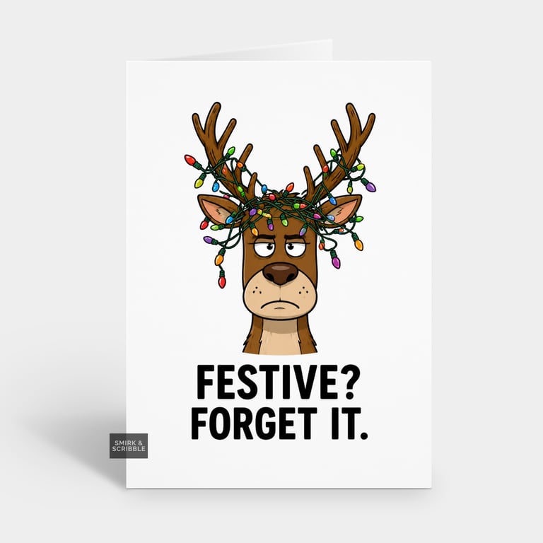 Funny Christmas Card For Him Or Her - Grumpy Reindeer