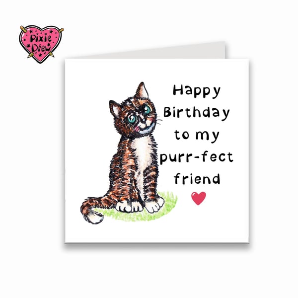 Hand Drawn Cat Birthday Card, Happy Birthday to My Purrfect Friend