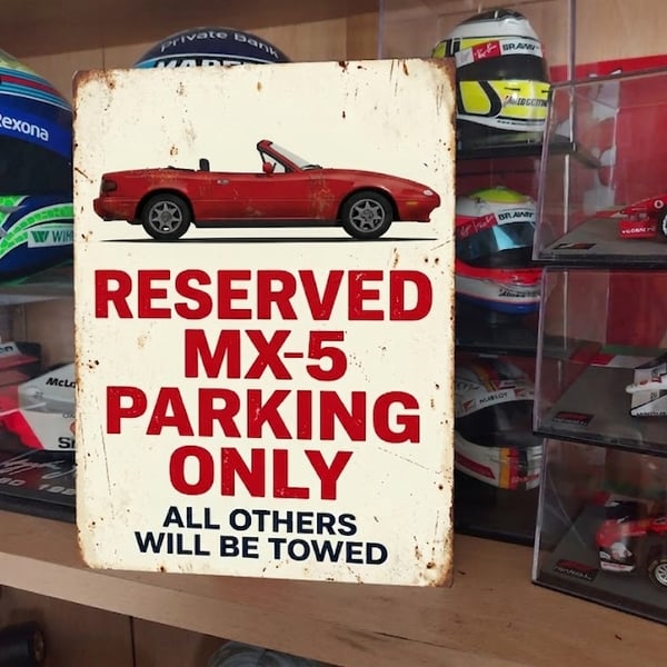 Mazda MX5 Miata Reserved Parking Metal Sign Plaque Garage Gift Wall Decor 