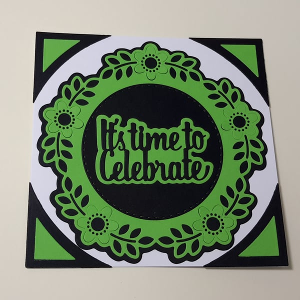 It's Time to Celebrate Greeting Card - Green and Black