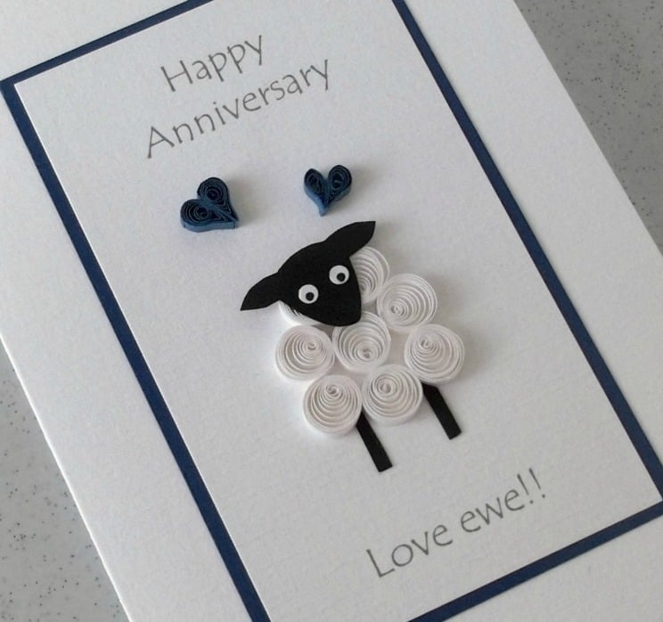 Cute anniversary card with a quilled sheep - love ewe!