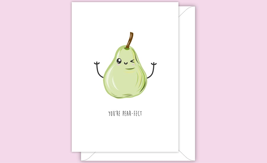 Funny Anniversary Card, You're Pear-Fect