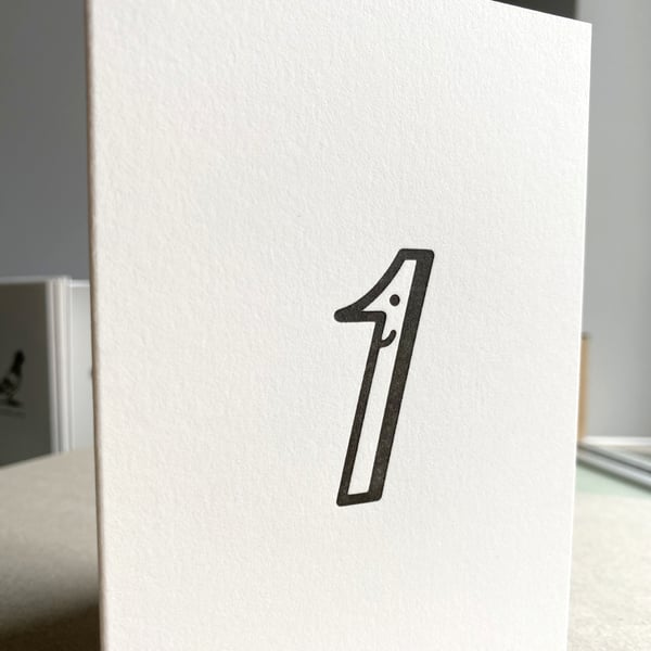 'One' Letterpress printed 1st Birthday card