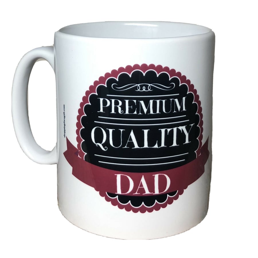 Premium, Quality DAD Mug. Mugs for Father's day, Birthday, Christmas. 