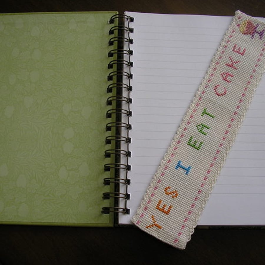 Bookmark -  yes I eat cake -  hand embroidered 
