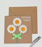 Daisies handmade birthday card with daisy embellishments for her with verse  - Image 3