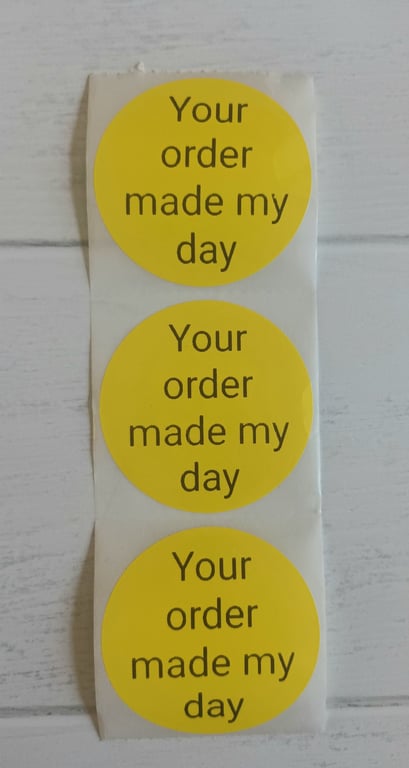 50 'Your Order Made My Day' Thermal Printed Stickers (PY)
