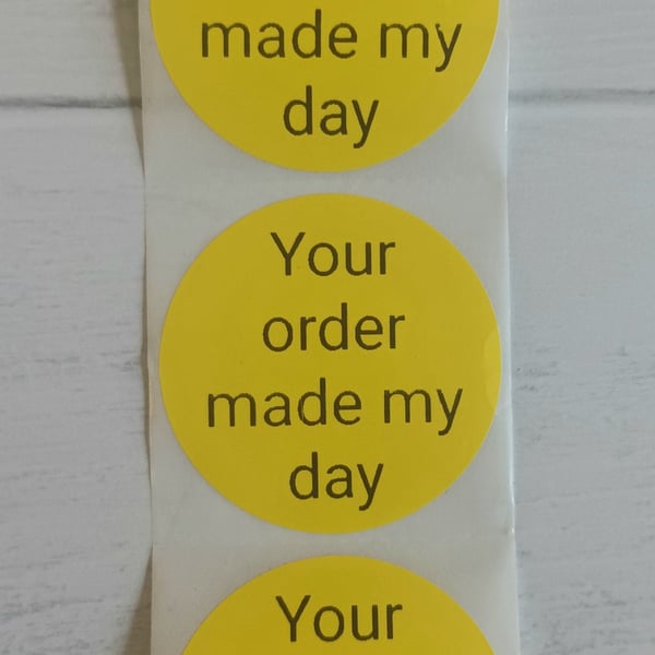 50 'Your Order Made My Day' Thermal Printed Stickers (PY)