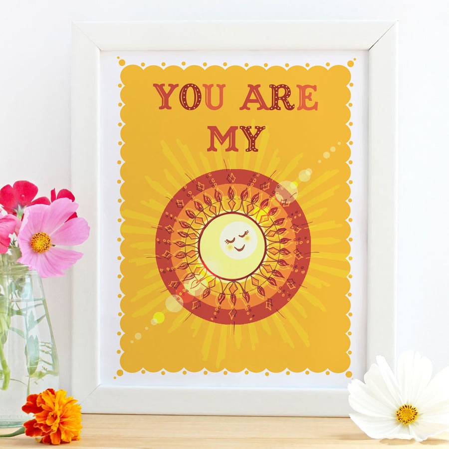 'You Are My Sunshine' 10x8" Framed Print