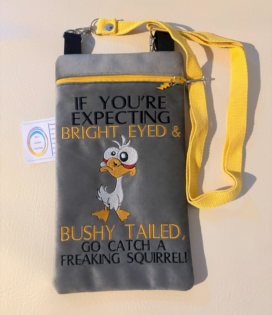 Embroidered bag - If your expecting................