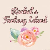 Rachel's Fantasy Island