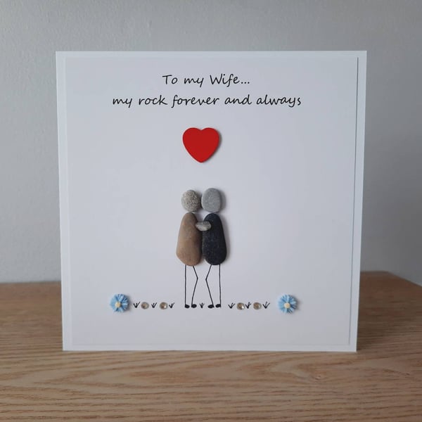 Handmade Pebble Art Wife Card, Anniversary Gift