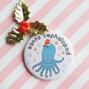 santa cephalopod badge (white) -  58mm handmade pin badge  - christmas badge