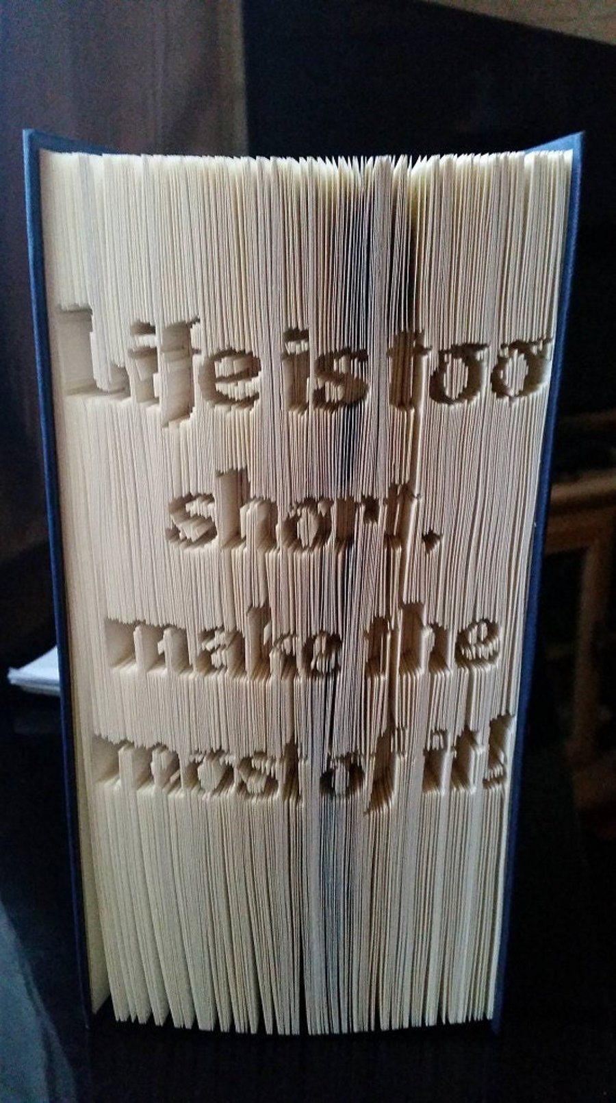 Life is too short...CUT & FOLD Book Folding Pattern - EMAILED PDF PATTERN