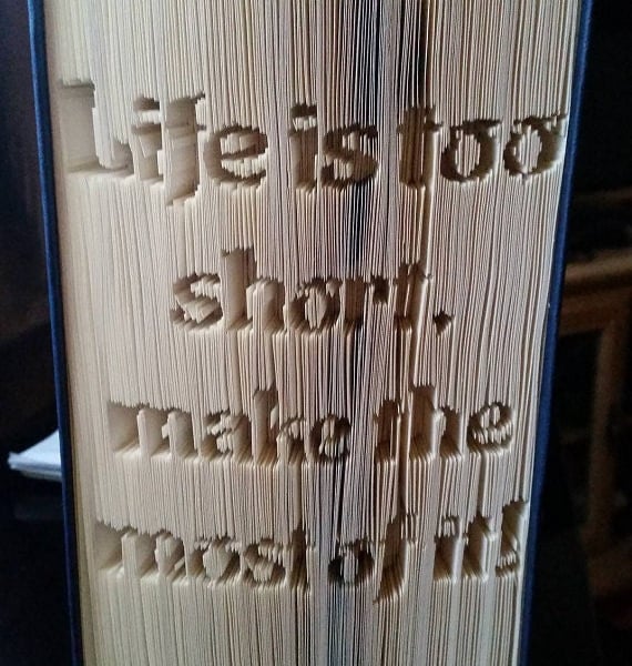 Life is too short...CUT & FOLD Book Folding Pattern - EMAILED PDF PATTERN