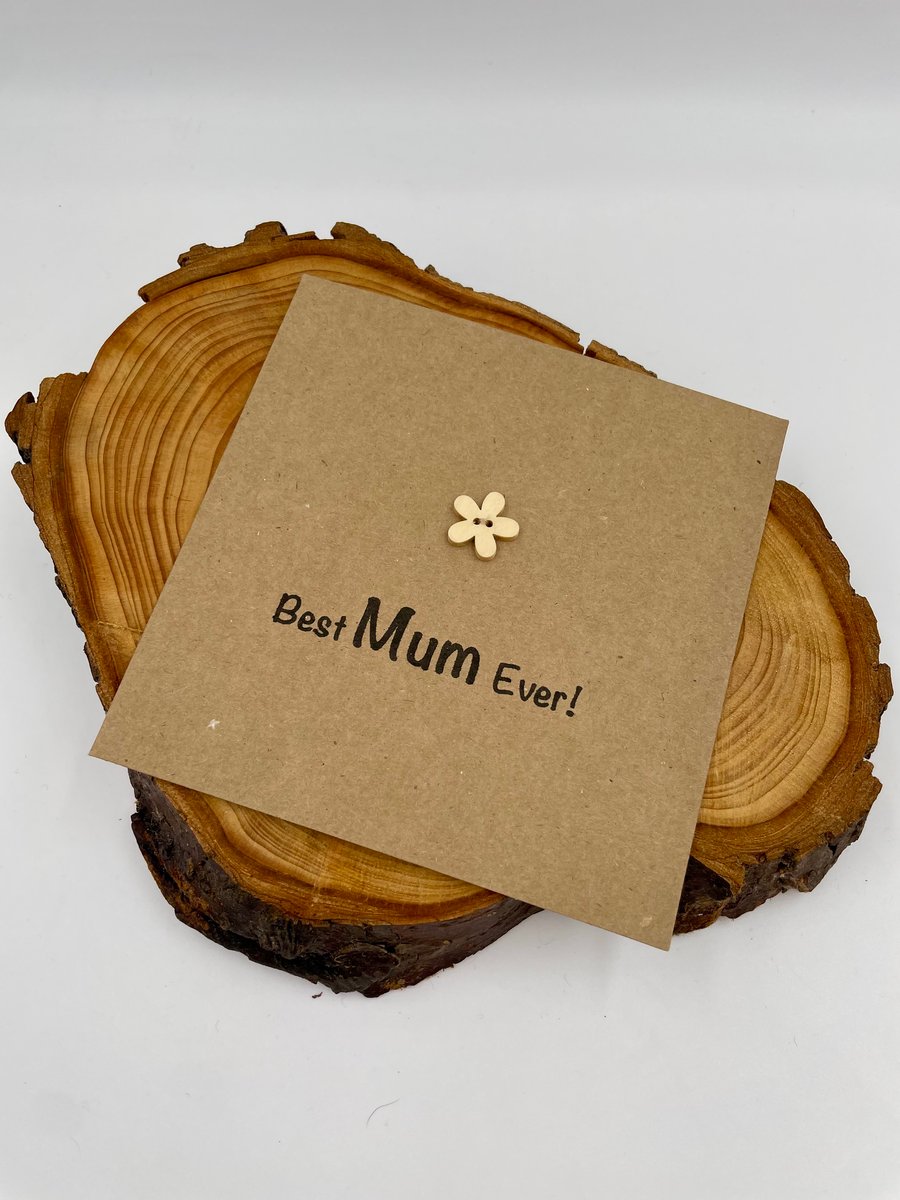 Best Mum Ever button card