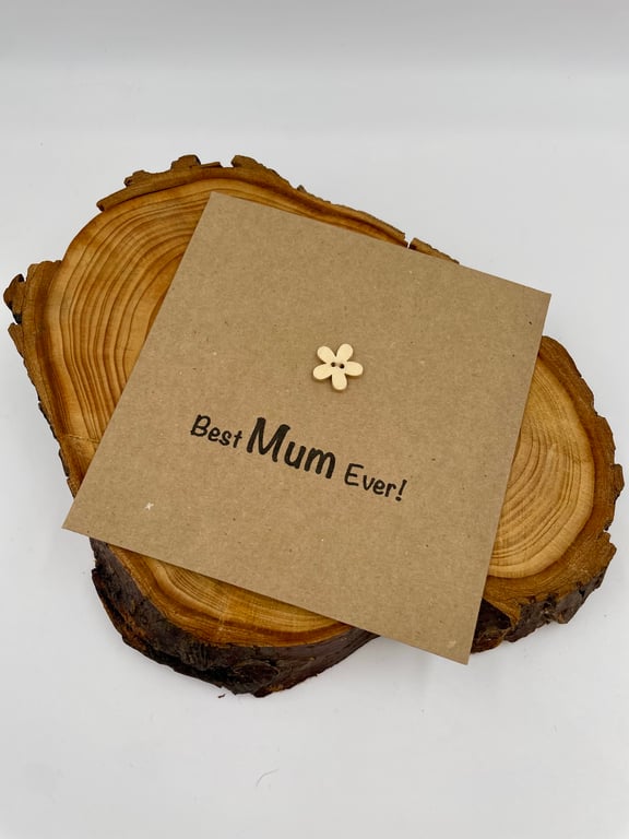 Best Mum Ever button card