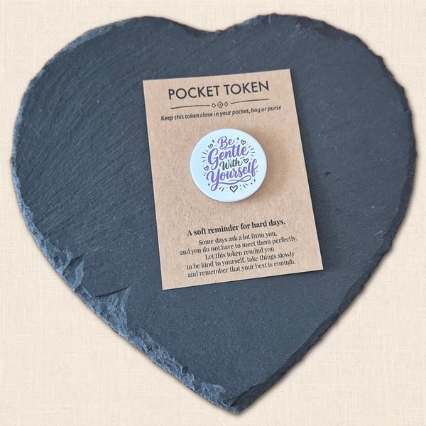 Be Gentle With Yourself Pocket Token - Self Kindness Reminder