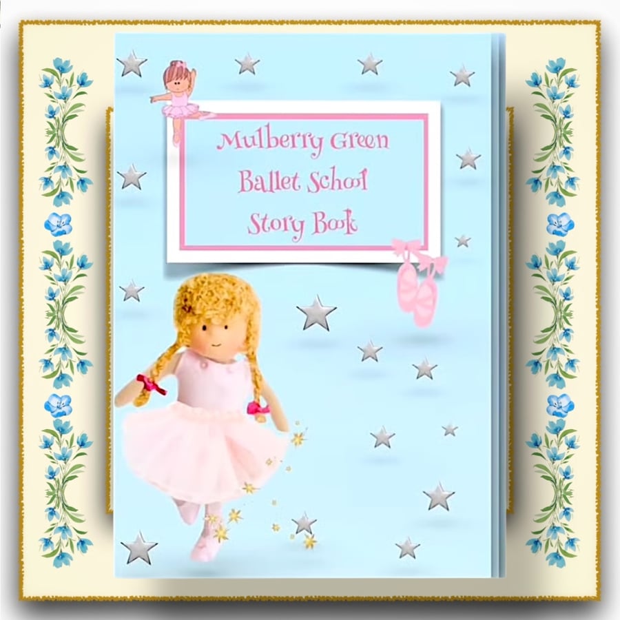 Mulberry Green Ballet School Story Book 