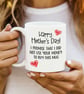 Funny Mothers Day Mug – I Promise I Didn’t Use Your Money – Cheeky Mum Gift