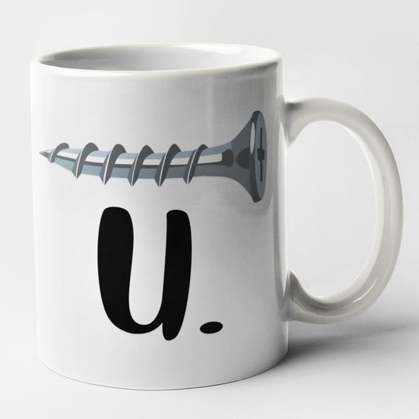 Screw U Mug Funny Novelty Coffee Cup Gift Secret Santa Birthday Christmas Mug