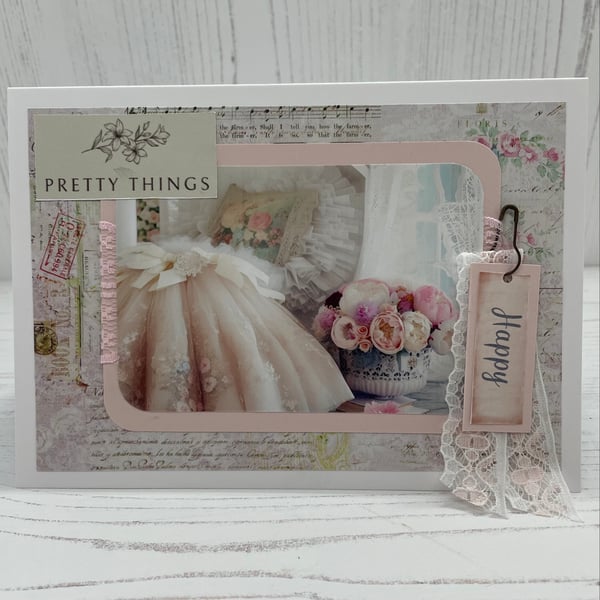 Pretty Things Happy Greeting Card   C - 14